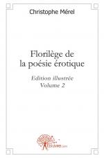 Florilège de la poésie érotique - vol. 2