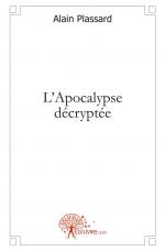L'Apocalypse décryptée