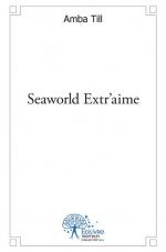 Seaworld Extr'aime