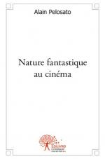 Nature fantastique au cinéma