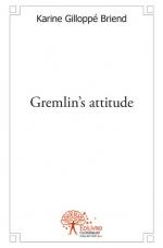 Gremlin's attitude