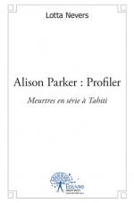 Alison Parker : Profiler 