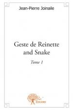 Geste de Reinette and Snake 