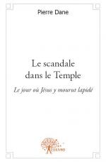 Le scandale dans le Temple
