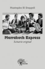 Marrakech Express (scénario original)
