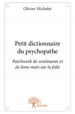 petit dictionnaire du psychopathe