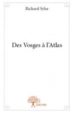 Des Vosges à l’Atlas