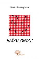 Haïku - Gnoni