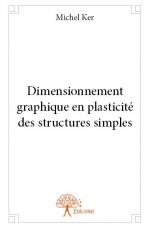 Dimensionnement graphique en plasticité des structures simples