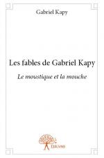 Les fables de Gabriel Kapy