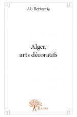 Alger, arts décoratifs