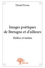 Images poétiques de Bretagne et d'ailleurs