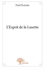 L'Esprit de la Lusette