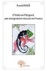 D’Haïti en Périgord, une intégration réussie en France