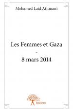 Les Femmes et Gaza - 8 mars 2014