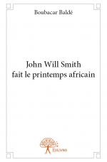 John Will Smith fait le printemps africain