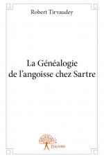 La Généalogie de l'angoisse chez Sartre