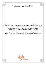 Système de subvention au Maroc : source d'économie de rente