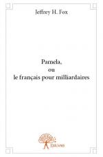 Pamela, ou le français pour milliardaires