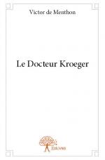 Le Docteur Kroeger