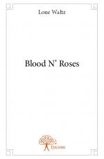 Blood N' Roses