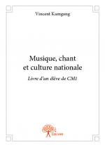 Musique, chant et culture nationale camerounaise - Livre de l’élève CM1