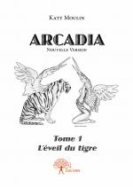 Arcadia Tome 1 Nouvelle version