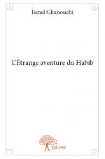 L'Étrange aventure du Habib