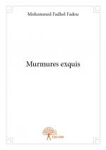 Murmures exquis