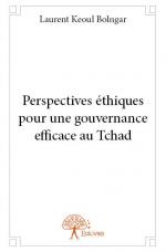 Perspectives éthiques pour une gouvernance efficace au Tchad