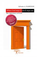 When God steps in devil steps out