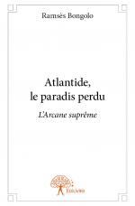 Atlantide, le paradis perdu