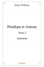 Pénélope et Antony - Tome 2