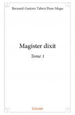 Magister dixit - Tome 1