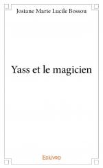 Yass et le magicien