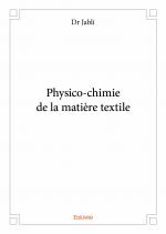 Physico-chimie de la matière textile