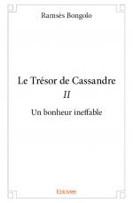 Le Trésor de Cassandre II