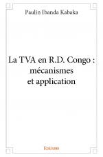 La TVA en R.D. Congo : mécanismes et application