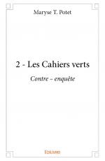2 - Les Cahiers verts