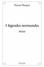 3 légendes normandes