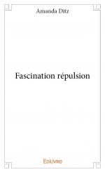 Fascination répulsion