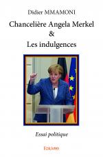 Chancelière Angela Merkel & Les indulgences