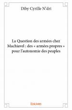 La Question des armées chez Machiavel : des « armées propres » pour l’autonomie des peuples