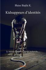 Kidnappeurs d'identités