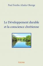 Le Développement durable et la conscience chrétienne