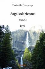 Saga solarienne - Tome 3