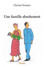 Une famille absolument