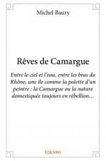 Rêves de Camargue