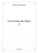 Les Formes du chaos<br/>2