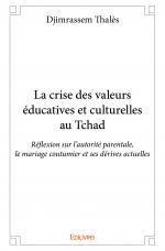 La crise des valeurs éducatives et culturelles au Tchad